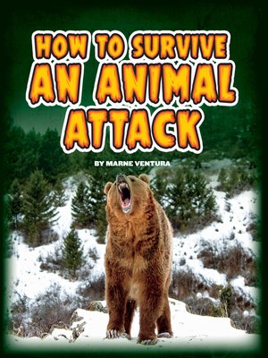 cover image of How to Survive an Animal Attack